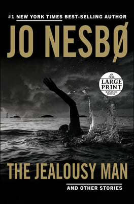 The Jealousy Man and Other Stories