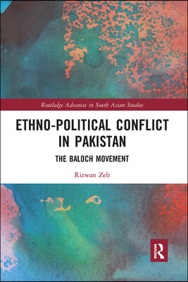 Ethno-political Conflict in Pakistan