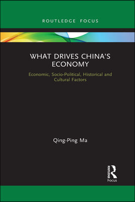 What Drives China’s Economy