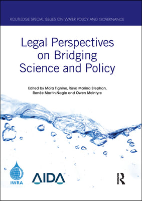 Legal Perspectives on Bridging Science and Policy