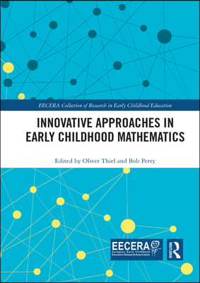 Innovative Approaches in Early Childhood Mathematics