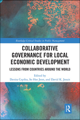 Collaborative Governance for Local Economic Development