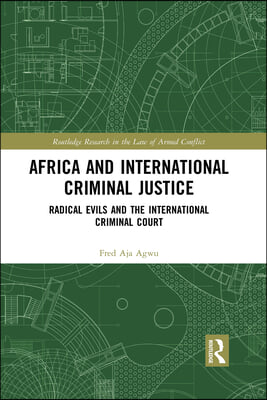 Africa and International Criminal Justice