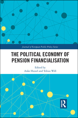 Political Economy of Pension Financialisation