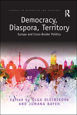 Democracy, Diaspora, Territory