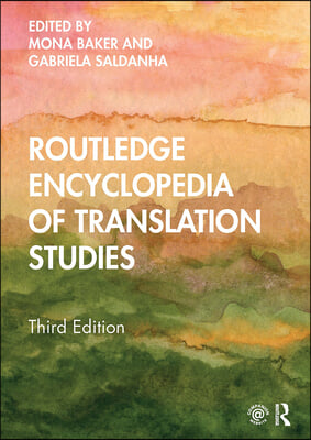 Routledge Encyclopedia of Translation Studies