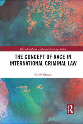 Concept of Race in International Criminal Law