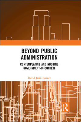 Beyond Public Administration