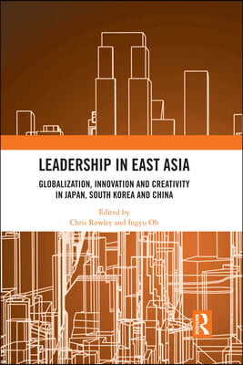 Leadership in East Asia