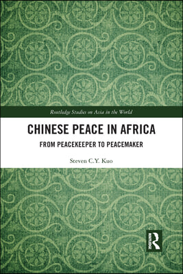 Chinese Peace in Africa