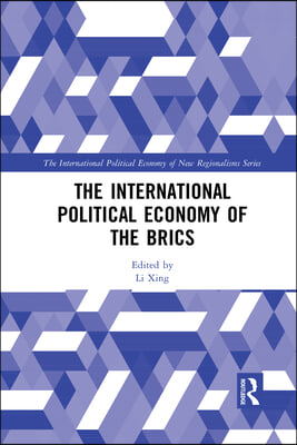 International Political Economy of the BRICS