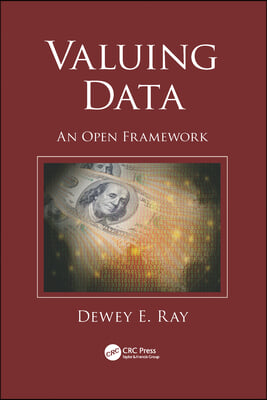 Valuing Data: An Open Framework