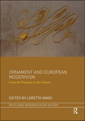 Ornament and European Modernism