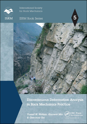 Discontinuous Deformation Analysis in Rock Mechanics Practice