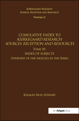 Volume 21, Tome III: Cumulative Index