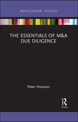 Essentials of M&amp;A Due Diligence