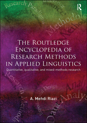 The Routledge Encyclopedia of Research Methods in Applied Linguistics