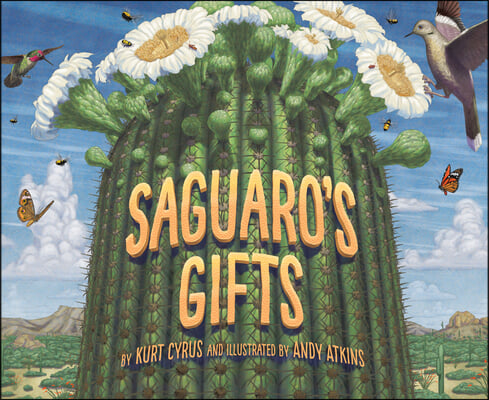 Saguaro&#39;s Gifts