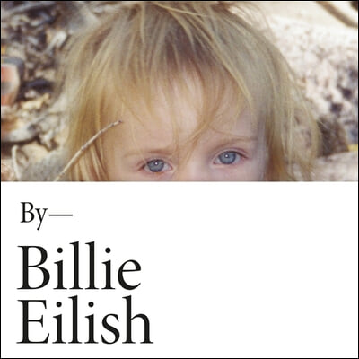 Billie Eilish: In Her Own Words Lib/E