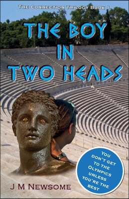 The Boy in Two Minds: Time travel to Ancient Olympia