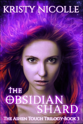 The Obsidian Shard: A Dark Urban Fantasy Romance