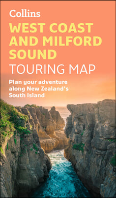 The West Coast and Milford Sound Adventure Map