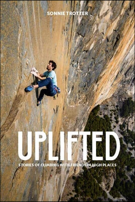 Uplifted: With Friends in High Places