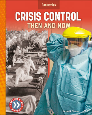 Crisis Control: Then and Now