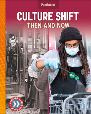 Culture Shift: Then and Now