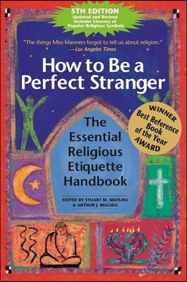 How to Be a Perfect Stranger