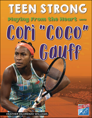 Playing from the Heart with Coco Gauff