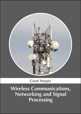 Wireless Communications, Networking and Signal Processing