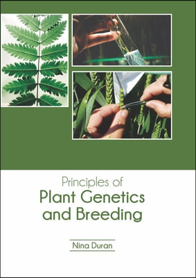 Principles of Plant Genetics and Breeding