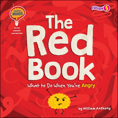 The Red Book: What to Do When You&#39;re Angry