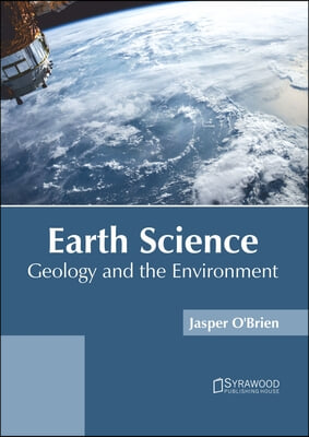 Earth Science: Geology and the Environment