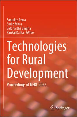 Technologies for Rural Development: Proceedings of Nerc 2022