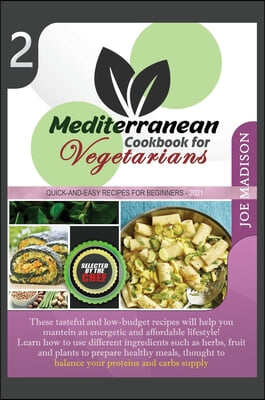 Mediterranean Cookbook for Vegetarians Vol. 2