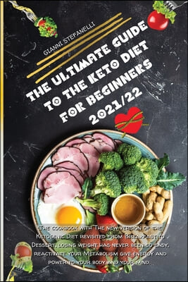 The Ultimate Guide to the Keto Diet for Beginners 2021/22