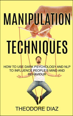 Manipulation Techniques