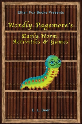 Wordly Pagemore&#39;s Early Worm Activities &amp; Games