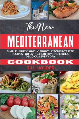 The New Mediterranean Cookbook