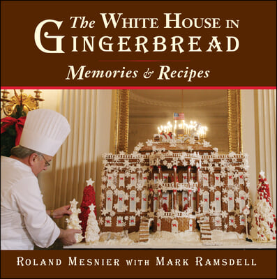 The White House in Gingerbread