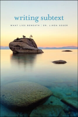 Writing Subtext: What Lies Beneath (Paperback)