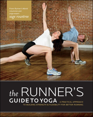 The Runner&#39;s Guide to Yoga