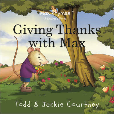 Giving Thanks With Max