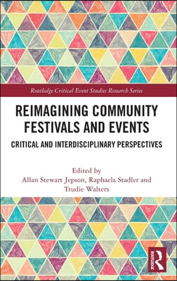 Reimagining Community Festivals and Events