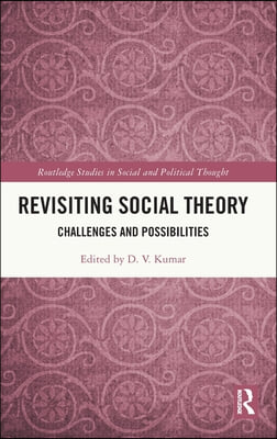 Revisiting Social Theory