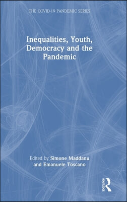 Inequalities, Youth, Democracy and the Pandemic