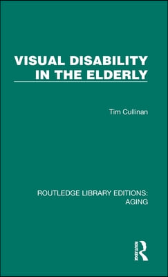Visual Disability in the Elderly