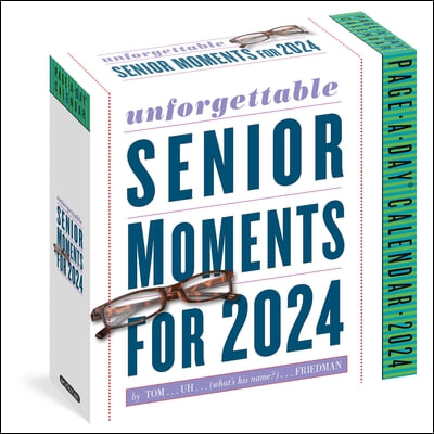 Unforgettable Senior Moments Page-A-Day Calendar 2024